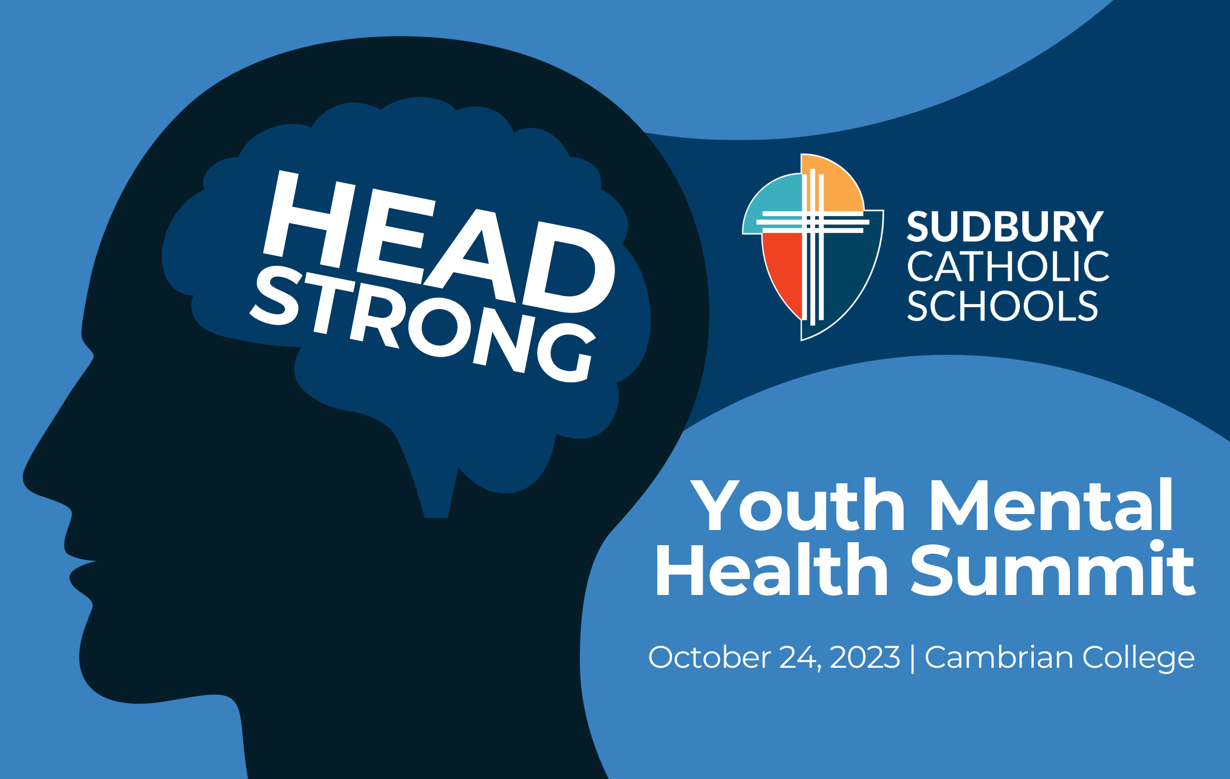 Sudbury Catholic District School Board Supports HEADSTRONG: Youth Mental Health Summit